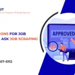 questions for job boards to ask job scraping providers